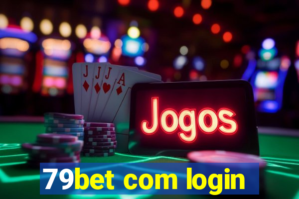 79bet com login